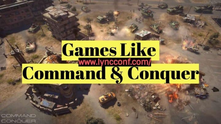 15 Best Games Like Command And Conquer January 2020 Lyncconf